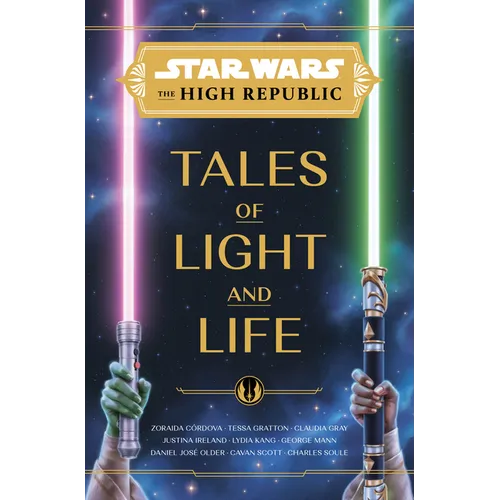 Star Wars: The High Republic: Tales of Light and Life
