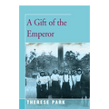 A Gift of the Emperor