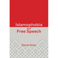 Islamophobia and Free Speech