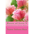 Roses of Love V