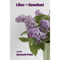 Lilac and Sawdust