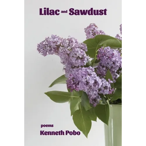 Lilac and Sawdust