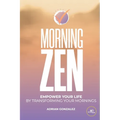 Morning Zen