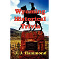 Wyoming Historical Trivia