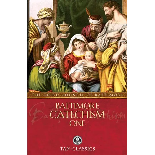 Baltimore Catechism One: Volume 1