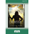 Raelia: The Medoran Chronicles (book 2) [Standard Large Print 16 Pt Edition]