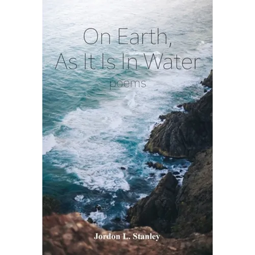 On Earth, As It Is In Water