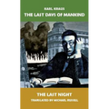The Last Days of Mankind: The Last Night