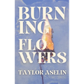 Burning Flowers