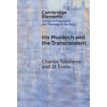 Iris Murdoch and the Transcendent
