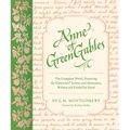 Anne of Green Gables: The Complete Novel, Featuring the Characters' Letters and Mementos, Written and Folded by Hand