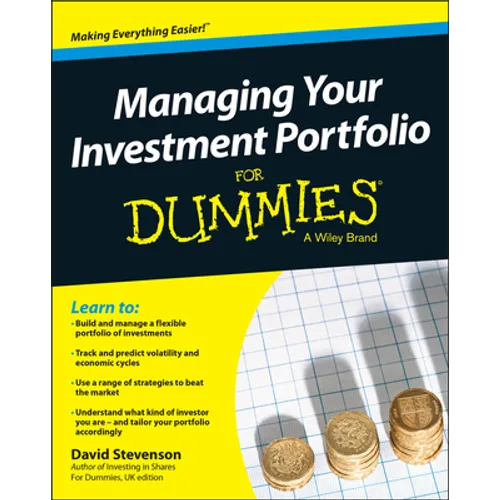 Managing Your Investment Portfolio for Dummies, UK Edition