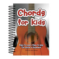 Chords for Kids: Easy to Read, Easy to Play, for Guitar & Keyboard