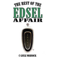 The Rest of the Edsel Affair