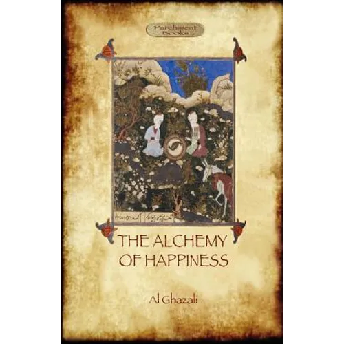 The Alchemy of Happiness