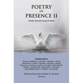 Poetry of Presence II: More Mindfulness Poems