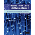 How to Think Like a Mathematician