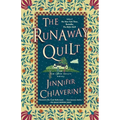 The Runaway Quilt: An ELM Creek Quilts Novel