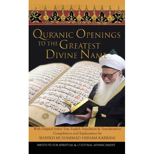 Quranic Openings to the Greatest Divine Name