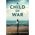 A Child Of War