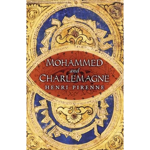 Mohammed and Charlemagne