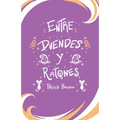 Entre Duendes Y Ratones