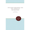 The Howe Brothers and the American Revolution