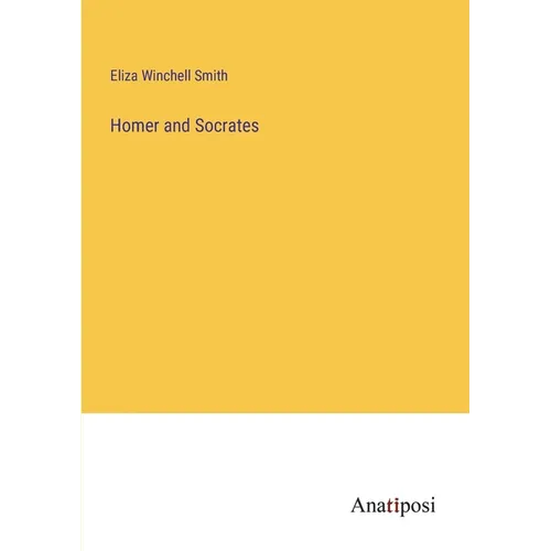 Homer and Socrates
