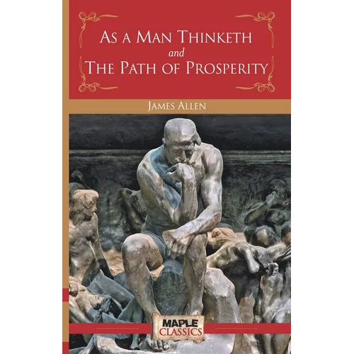 As a Man Thinketh and the Path of Prosperity
