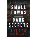 Small Towns, Dark Secrets