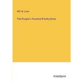 The People's Practical Poultry Book
