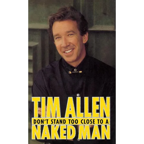 Don't Stand Too Close to a Naked Man