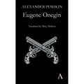 Eugene Onegin: A Novel in Verse