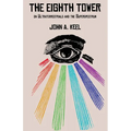 The Eighth Tower: On Ultraterrestrials and the Superspectrum