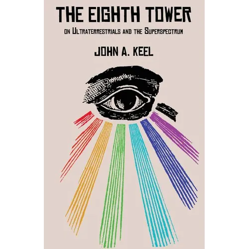 The Eighth Tower: On Ultraterrestrials and the Superspectrum