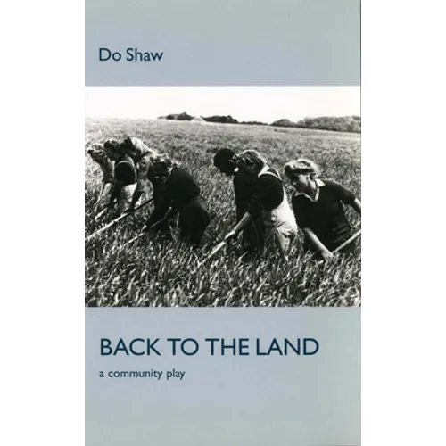 Back to the Land