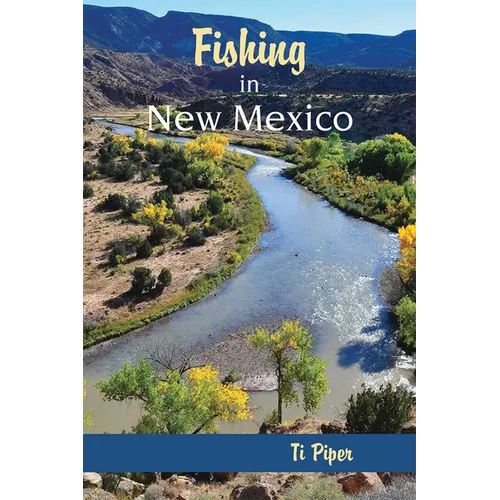 Fishing in New Mexico