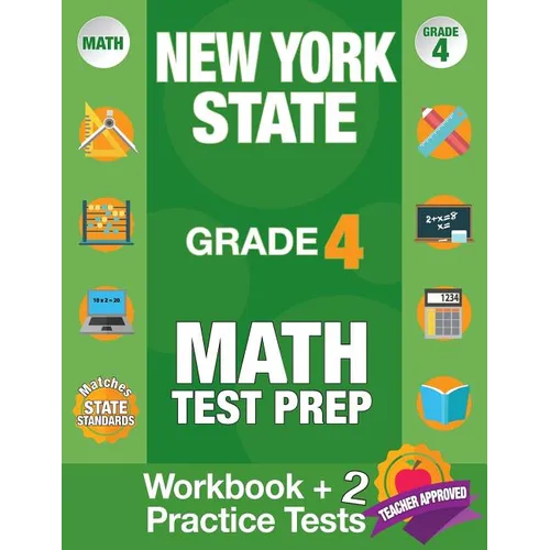 New York State Grade 4 Math Test Prep: New York 4th Grade Math Test Prep Book for the NY State Test Grade 4.