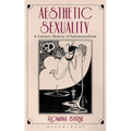 Aesthetic Sexuality: A Literary History of Sadomasochism