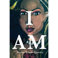 I Am