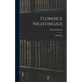 Florence Nightingale: A Biography