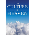 The Culture Of Heaven