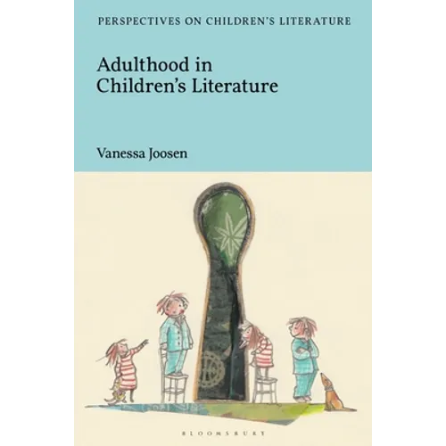 Adulthood in Children's Literature