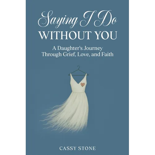 Saying I Do Without You