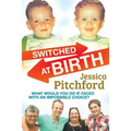 Switched at Birth