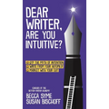 Dear Writer, Are You Intuitive?