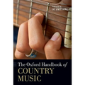 The Oxford Handbook of Country Music