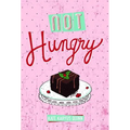 Not Hungry
