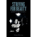 Striving for Beauty