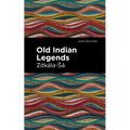 Old Indian Legends